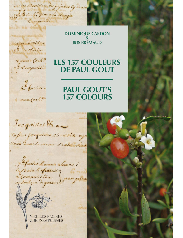 Les 157 couleurs de Paul Gout // Dominique Cardon & Iris Bremaud
