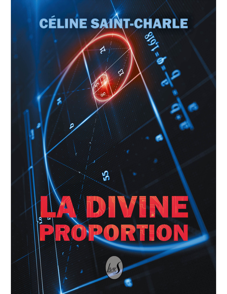 La Divine Proportion La Divine Proportion