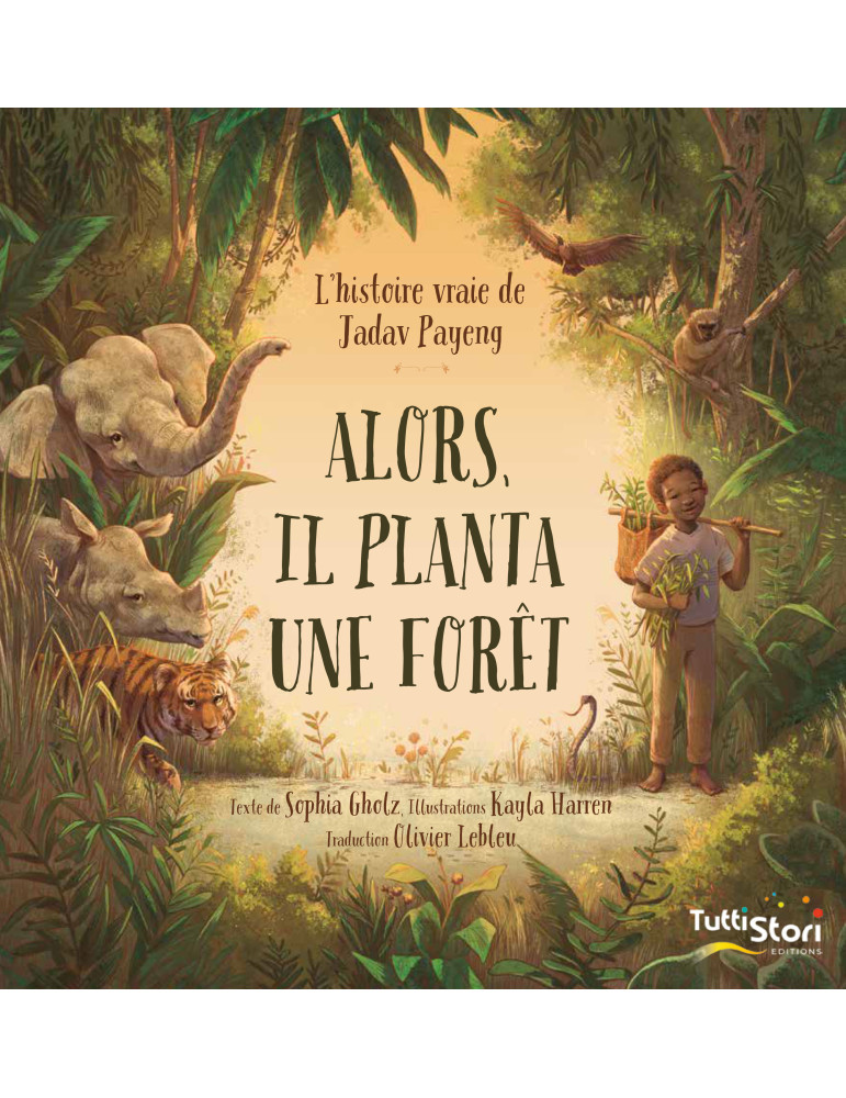 ALORS IL PLANTA UNE FORÊT