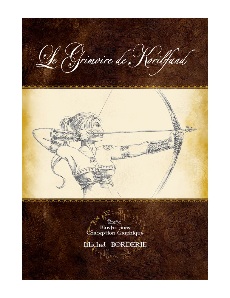 LE GRIMOIRE DE KORYLFAND