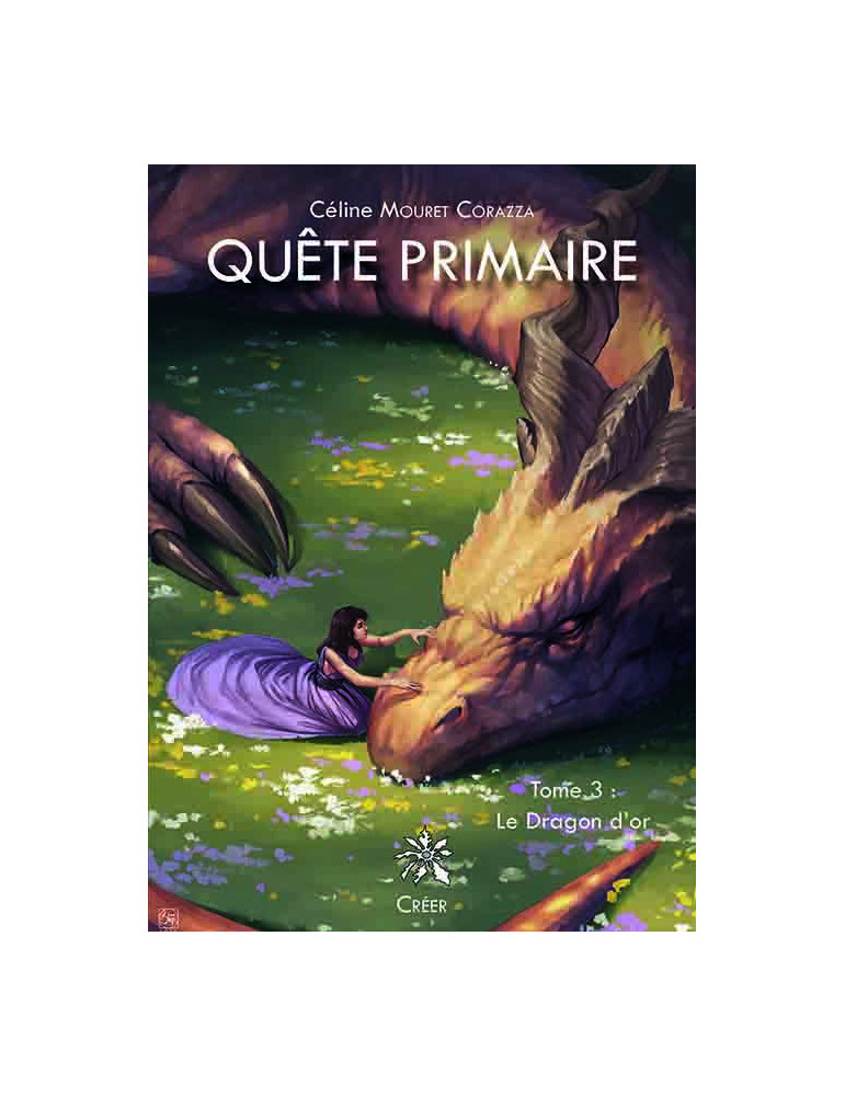 Livre Fantasy 'Quête Primaire - Tome 3 - Le Dragon d'or'