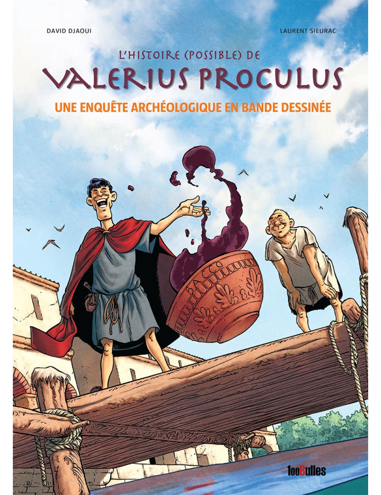 L'histoire (possible) de Valerius Proculus - Une enquête archéologique en BD