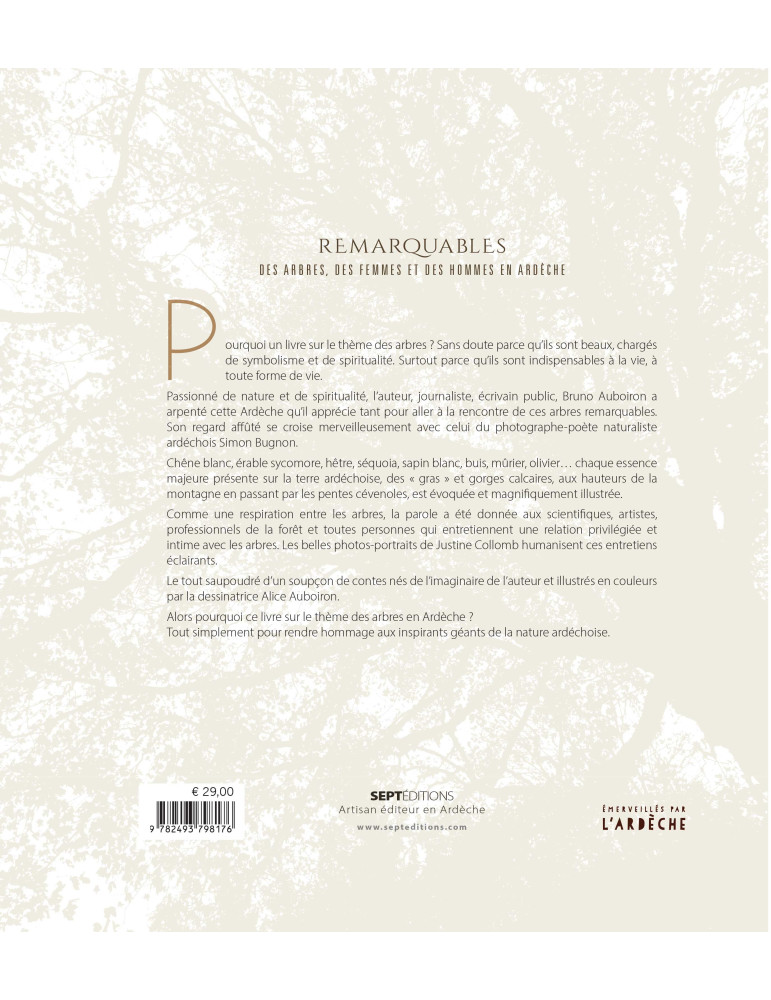 REMARQUABLES, des Arbres, des Femmes et des Hommes en Ardèche