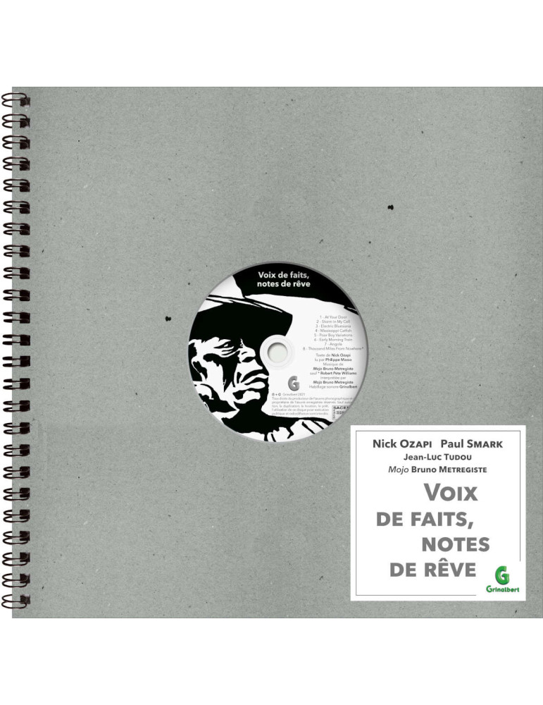 Voix de faits, notes de rêve