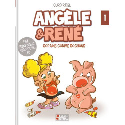 ANGÈLE & RENÉ Album 1 "Copains comme cochons"