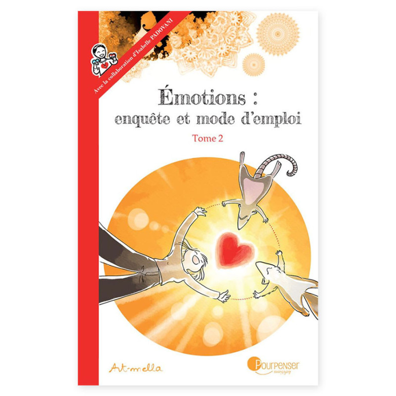 Émotions, enquête et mode d’emploi – tome 2 (NE 2020)