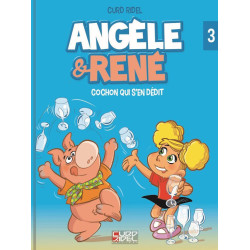 ANGÈLE & RENÉ Album 3 "Cochon qui s"en dédit"
