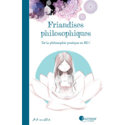 Friandises Philosophiques – Tome 1