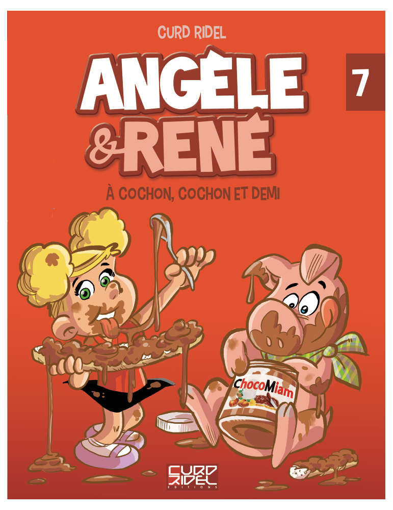 ANGÈLE & RENÉ Album 7 "À cochon, cochon et demi"