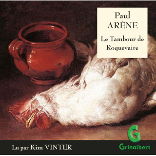 Livre-audio : Paul Arène - Le Tambour de Roquevaire