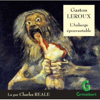 Livre-audio : Gaston Leroux - L'Auberge épouvantable
