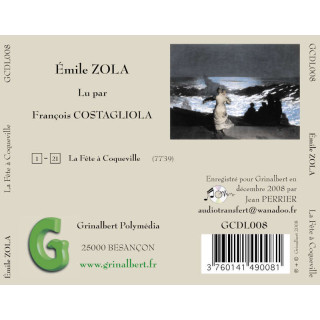 Livre-audio : Émile Zola - La Fête à Coqueville