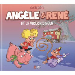 ANGÈLE & RENÉ Album hors série "Le violon dingue"