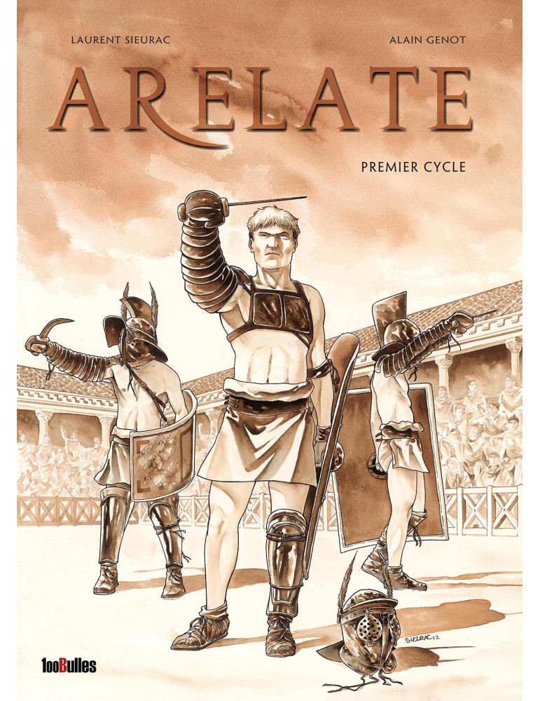 Arelate- Intégrale premier cycle ( T1 à 3)