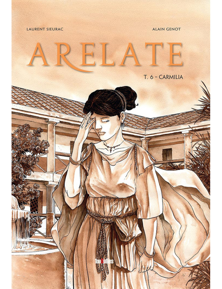 Arelate- T6 : Carmilia