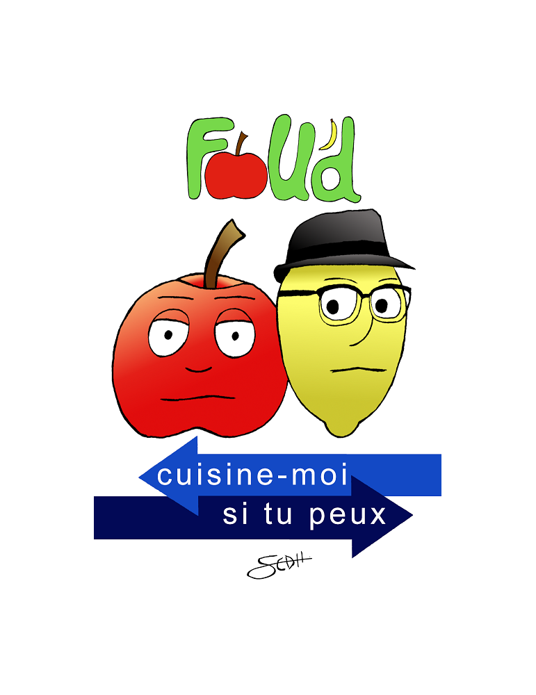 Fou'd, tome 1 - Cuisine-moi si tu peux