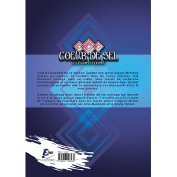 Cœur de Sel – 2. Le corps et l’esprit