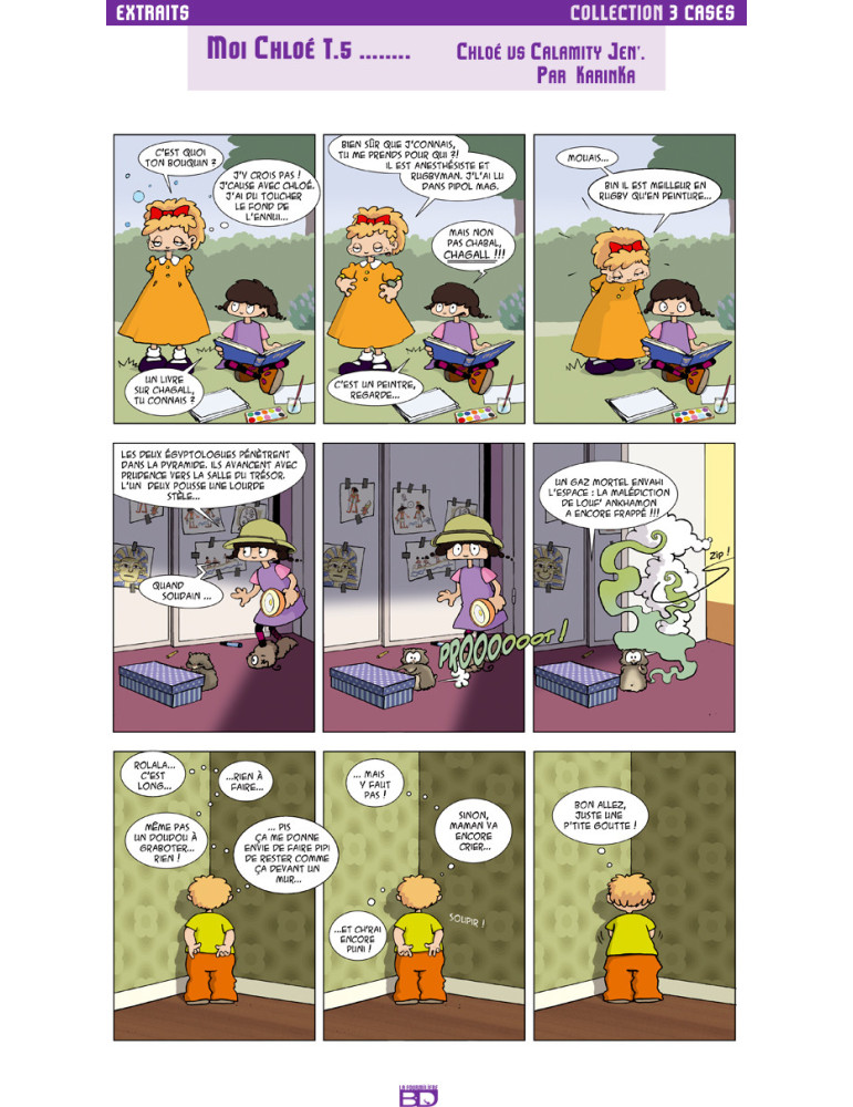 Moi Chloe T.5............. VS Calamity Jen.