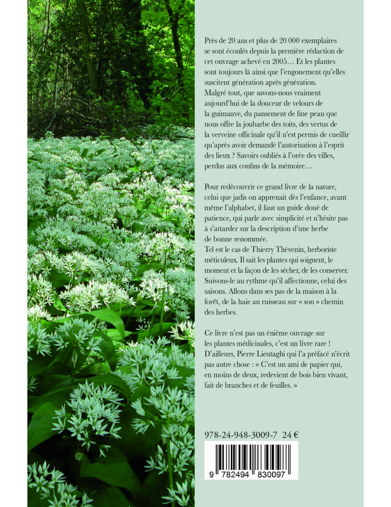 LES PLANTES SAUVAGES, Connaitre, cueillir et utiliser // Thierry Thévenin
